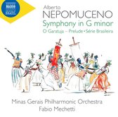 Minas Gerais Philharmonic Orchestra, Fabio Mechetti - Nepomuceno: Symphony in G Minor (O Garatuja - Prelude - Série Brasileira) (CD)