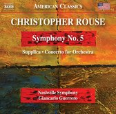 Nashville Symphony Orchestra, Giancarlo Guerrero - Rouse: Symphony No.5, Supplica.Concerto For Orchestra (CD)