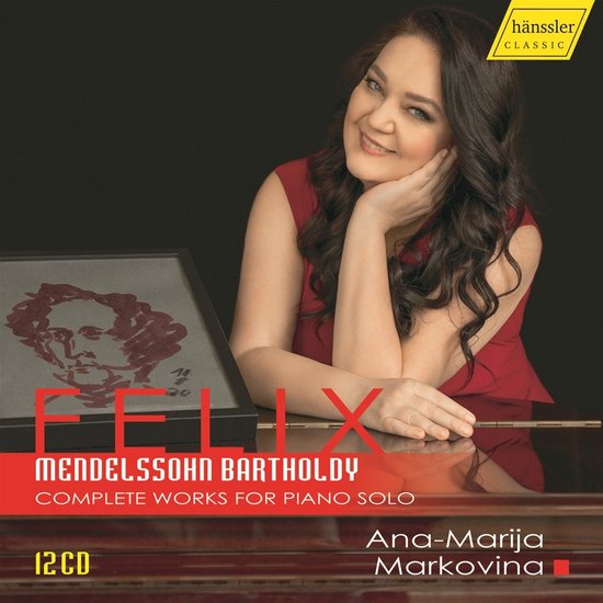 Ana-Marija Markovina - Mendelssohn Bartholdy: Complete Works For Piano Solo (12 CD)