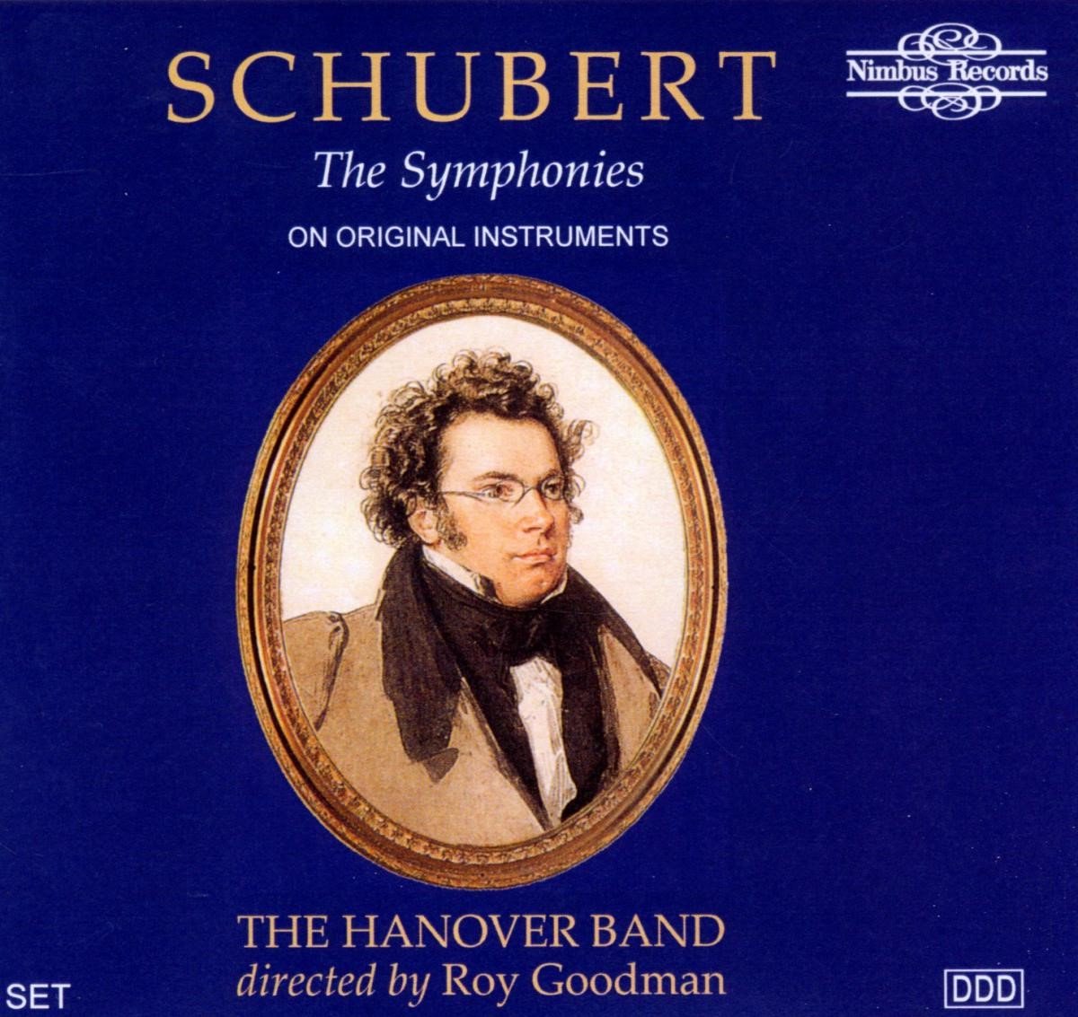 The Hanover Band, Roy Goodman - Schubert: The Symphonies (On Original Instruments) (4 CD)
