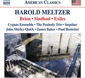 Cygnus Ensemble, Peabody Trio - Meltzer: Exiles/Sindbad/Brion (CD)