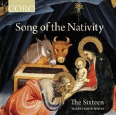 The Sixteen, Christophers Harry - Song Of The Nativity (CD)