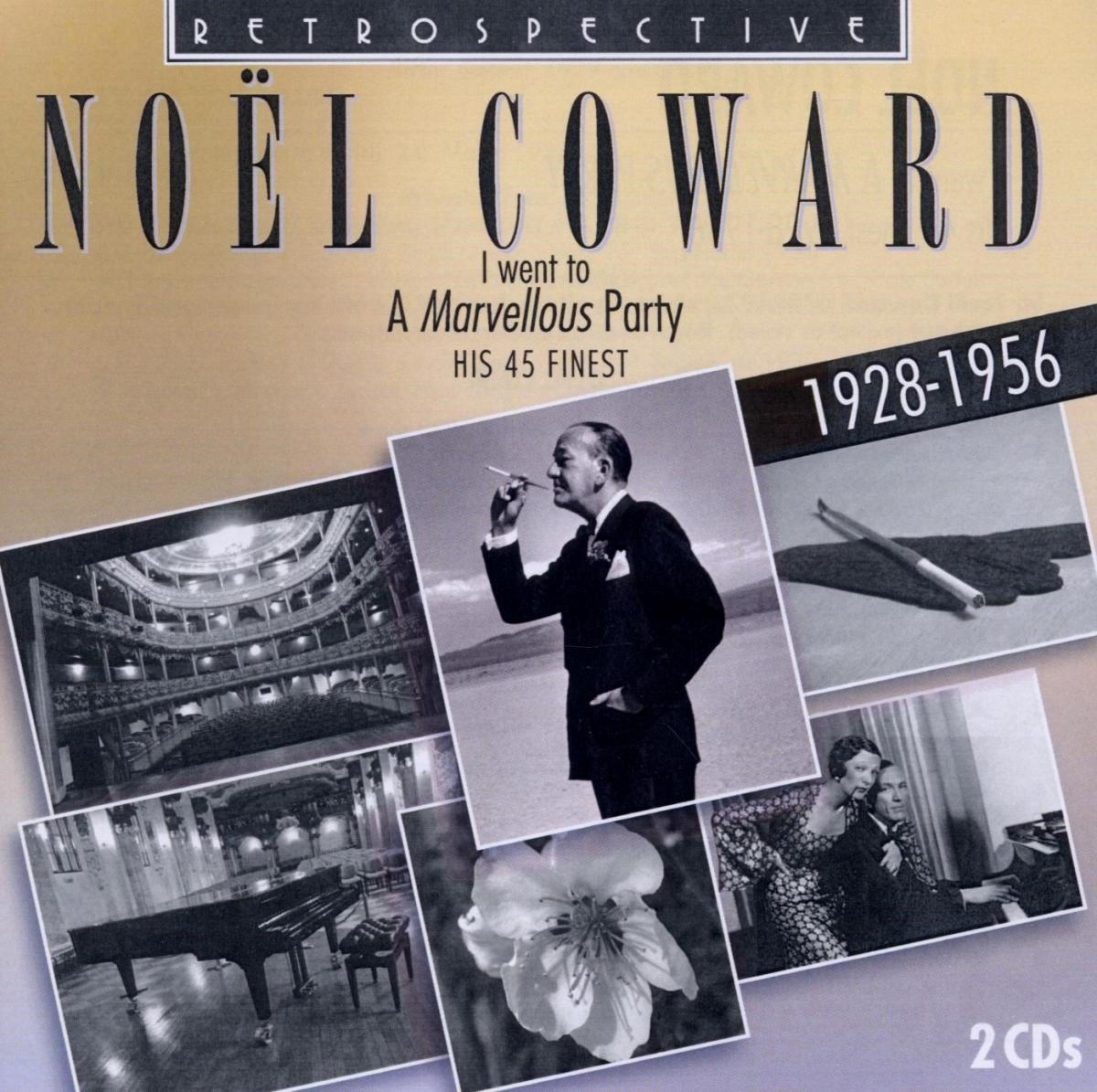 Noël Coward - I Went To A Marvellous Party (2 CD)