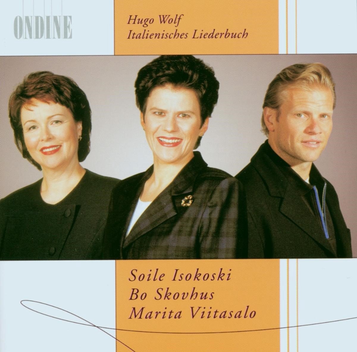 Bo Skovhus, Soile Isokoski, Marita Viitasalo - Wolf: Italienisches Liederbuch (2 CD)