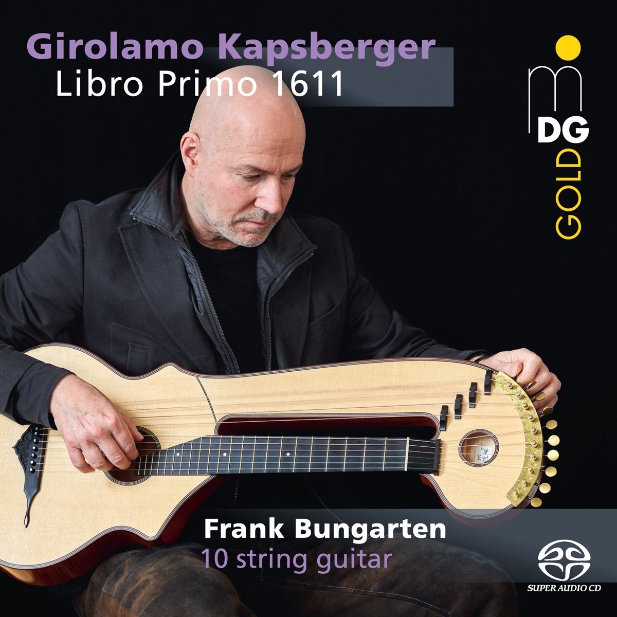Frank Bungarten - Libro Primo D'intavolatura Di Lauto (1611) (SACD)