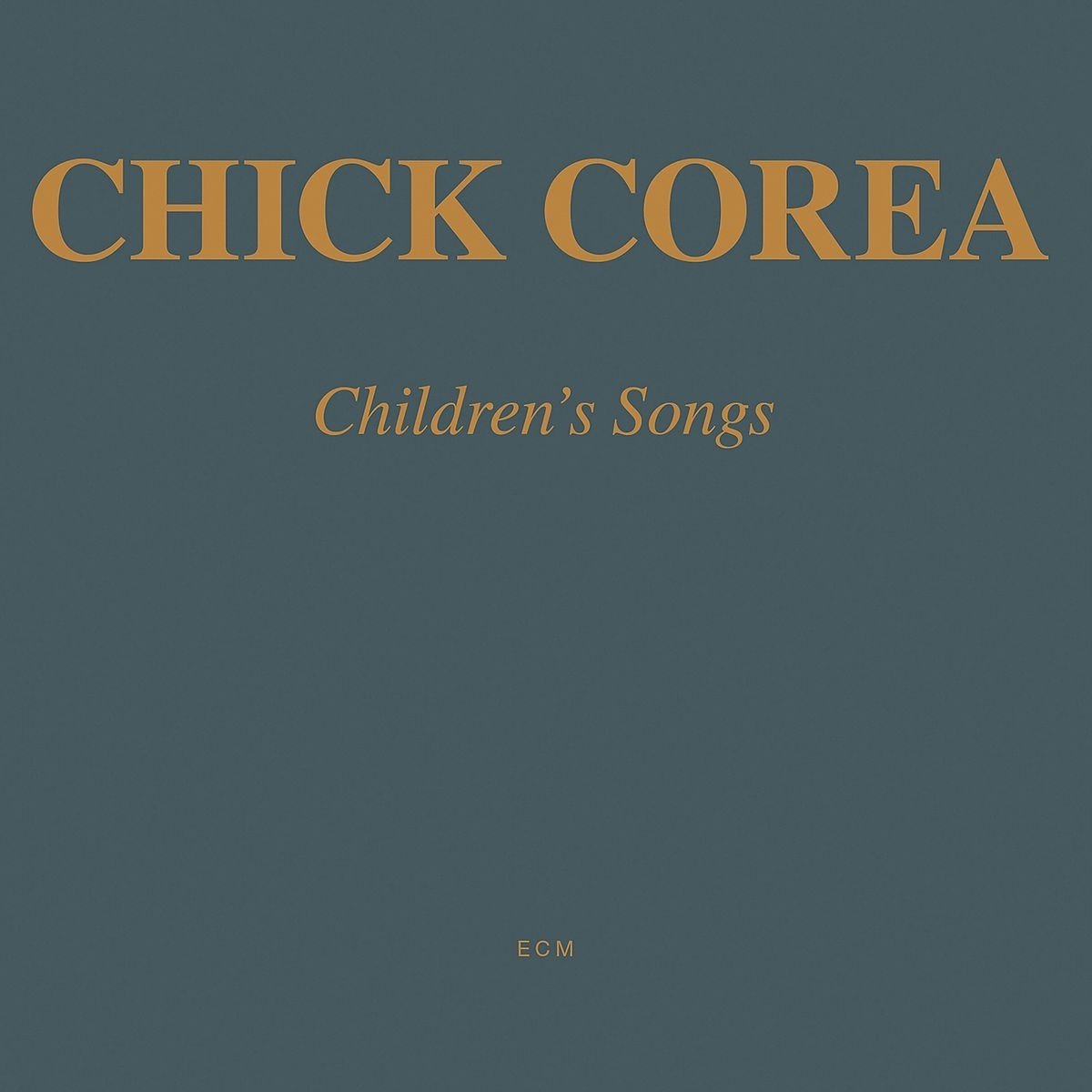 Chick Corea - Children's Songs (CD)