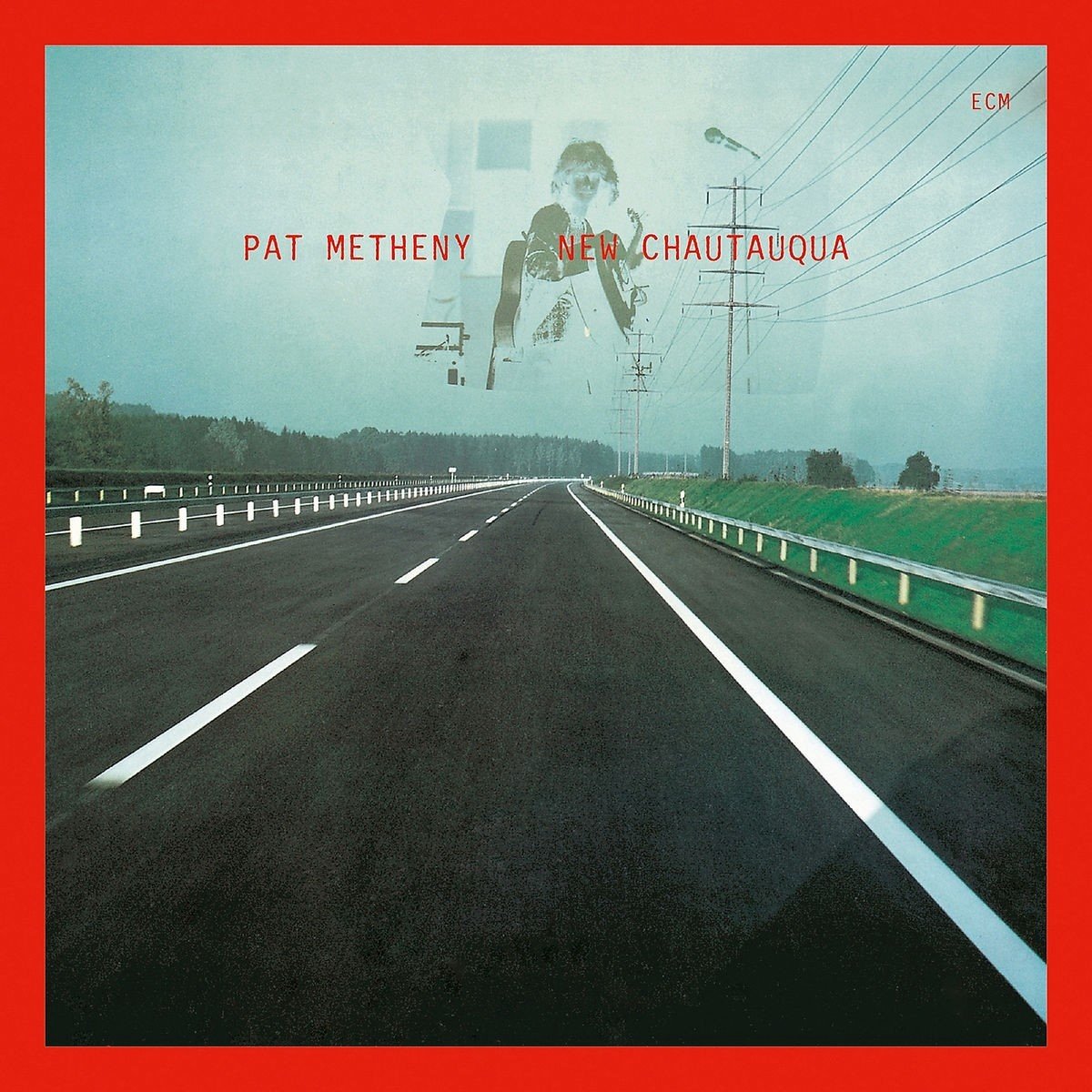 Pat Metheny - New Chautauqua (CD)