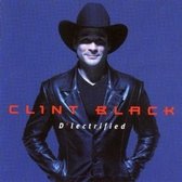 Clint Black - D' Lectrified (CD)