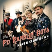 The Po' Rambling Boys - Never Slow Down (CD)