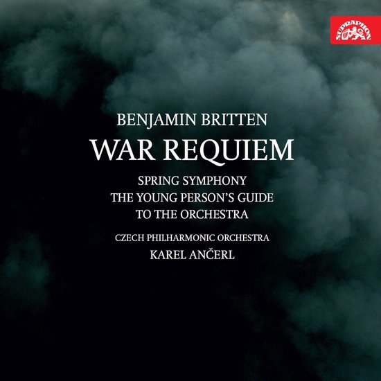 The Czech Philharmonic Orchestra, Karel Ancerl - Britten: War Requiem | Spring Symphony | The Young Person's Guide To The Orchestra (2 CD) (Remastered)