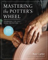 Mastering The Potters Wheel