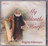 My Gentle Harp - Regina Ederveen