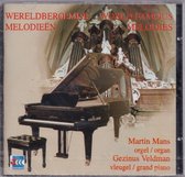 Wereldberoemde melodieën - Martin Mans, Gezinus Veldman
