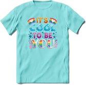 Its Cool To Be You | Pride T-Shirt | Grappig LHBTIQ+ / LGBTQ / Gay / Homo / Lesbi Cadeau Shirt | Dames - Heren - Unisex | Tshirt Kleding Kado | - Licht Blauw - M