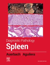 Diagnostic Pathology - Diagnostic Pathology: Spleen