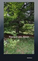Pourquoi pas, Simon