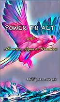 POWER TO ACT