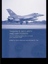 Routledge Security in Asia Series - Taiwan's Security and Air Power