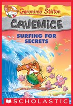 Geronimo Stilton Cavemice 8 - Surfing for Secrets (Geronimo Stilton Cavemice #8)