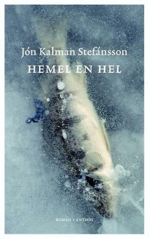 Hemel en hel (ebook), Jón Kalman Stefánsson | 9789041417336 | Boeken | bol