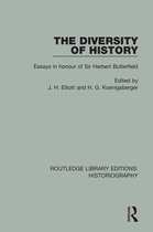 Routledge Library Editions: Historiography - The Diversity of History