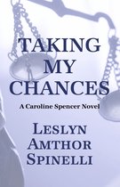 Caroline Spencer 4 - Taking My Chances