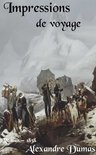 Oeuvres de Alexandre Dumas - Impressions de voyage