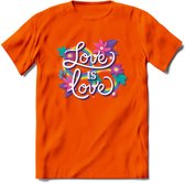 Love Is Love | Pride T-Shirt | Grappig LHBTIQ+ / LGBTQ / Gay / Homo / Lesbi Cadeau Shirt | Dames - Heren - Unisex | Tshirt Kleding Kado | - Oranje - 3XL