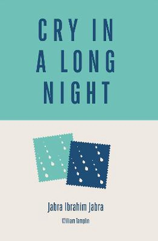 Cry in a Long Night, Jabra Ibrahim Jabra 9781850773436 Boeken