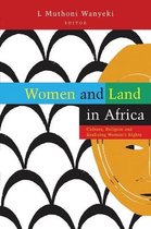 Women and Land in Africa