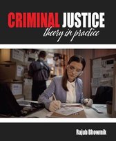 Criminal Justice Theory in Practice
