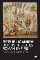 Republicanism During The Early Roman Empire