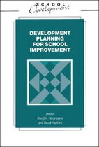 Developmental Planning for School Improvement