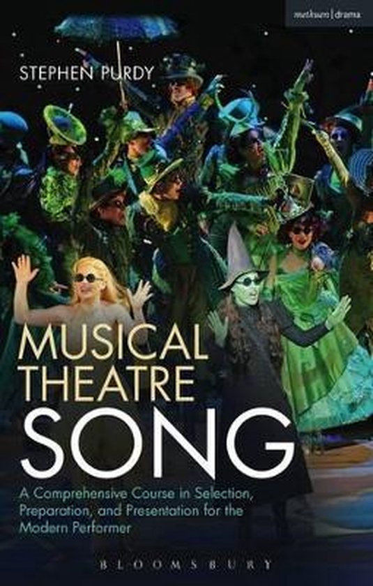 Musical Theatre Song, Stephen Purdy 9781472566560 Boeken
