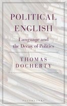 Political English Language and the Decay of Politics