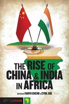 Rise Of China & India In Africa
