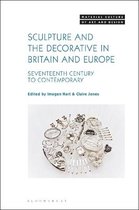 Sculpture and the Decorative in Britain