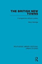 Routledge Library Editions: Urban Studies - The British New Towns