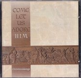 Come let us adore Him - Christelijk jongerenkoor Sola Fide Oldebroek o.l.v. Marien van der Knijff