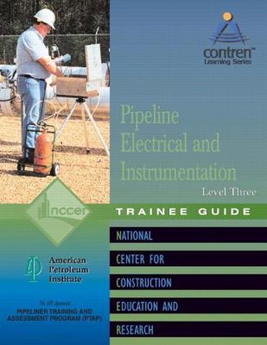 Pipeline Electrical & Instrumentation Level 3 Trainee Guide