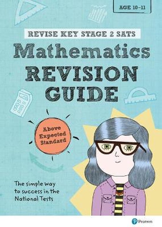 REVISE Key Stage 2 SATs Mathematics Revision Guide - Above E