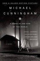 Boekomslag: Een huisje in een mistig bos, met een schommel in de voorgrond. Titel: A Home at the End of the World door Michael Cunningham.