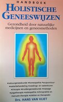 Handboek holistische geneeswyzen
