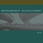 Bowery Electric - Beat (LP)