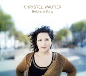 Chrystel Wautier - Before A Song (CD)