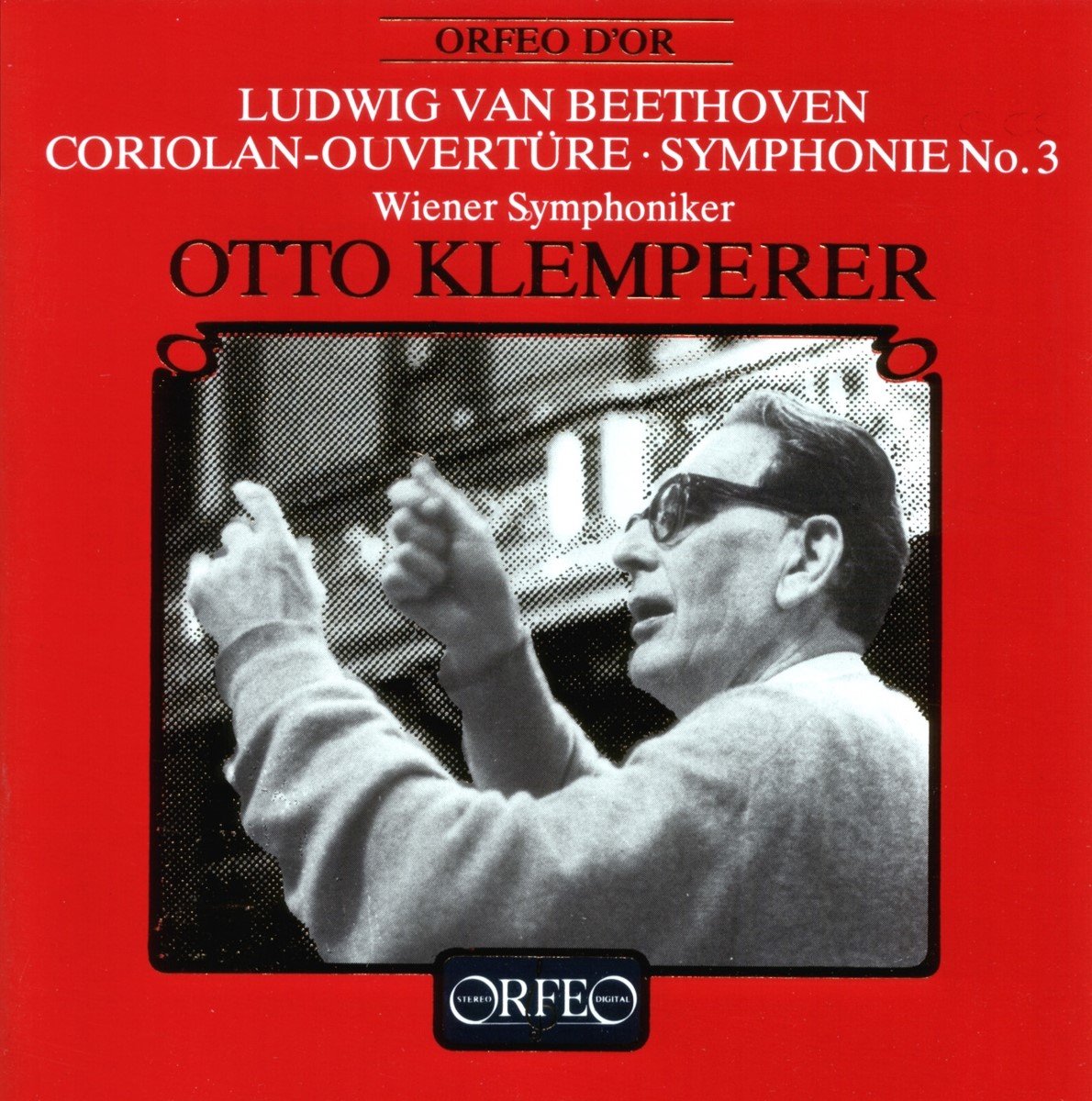 Wiener Symphoniker, Otto Klemperer - Beethoven: Coriolan - Ouverture . Symphony No. 3 (CD)