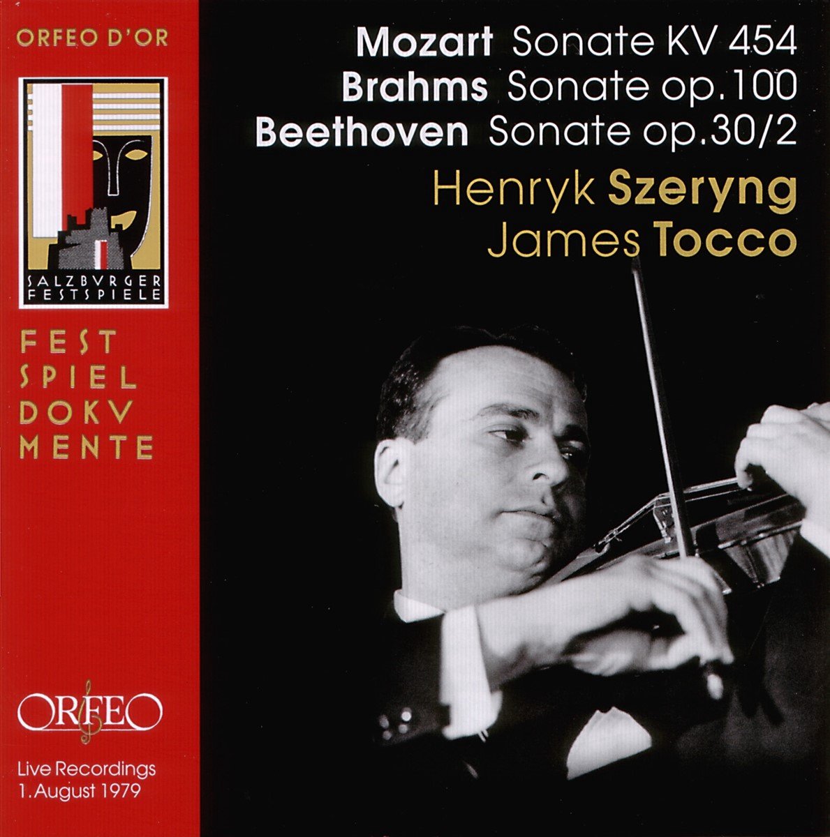 Henryk Szeryng & James Tocco - Mozart: Sonate Kv 454/Brahms: Sonate Op. 100/Beethoven: Sonate Op.30 (CD)