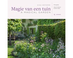 Magie van een tuin / A magical garden