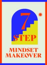 Mindset Matters- 7 Step Mindset Makeover