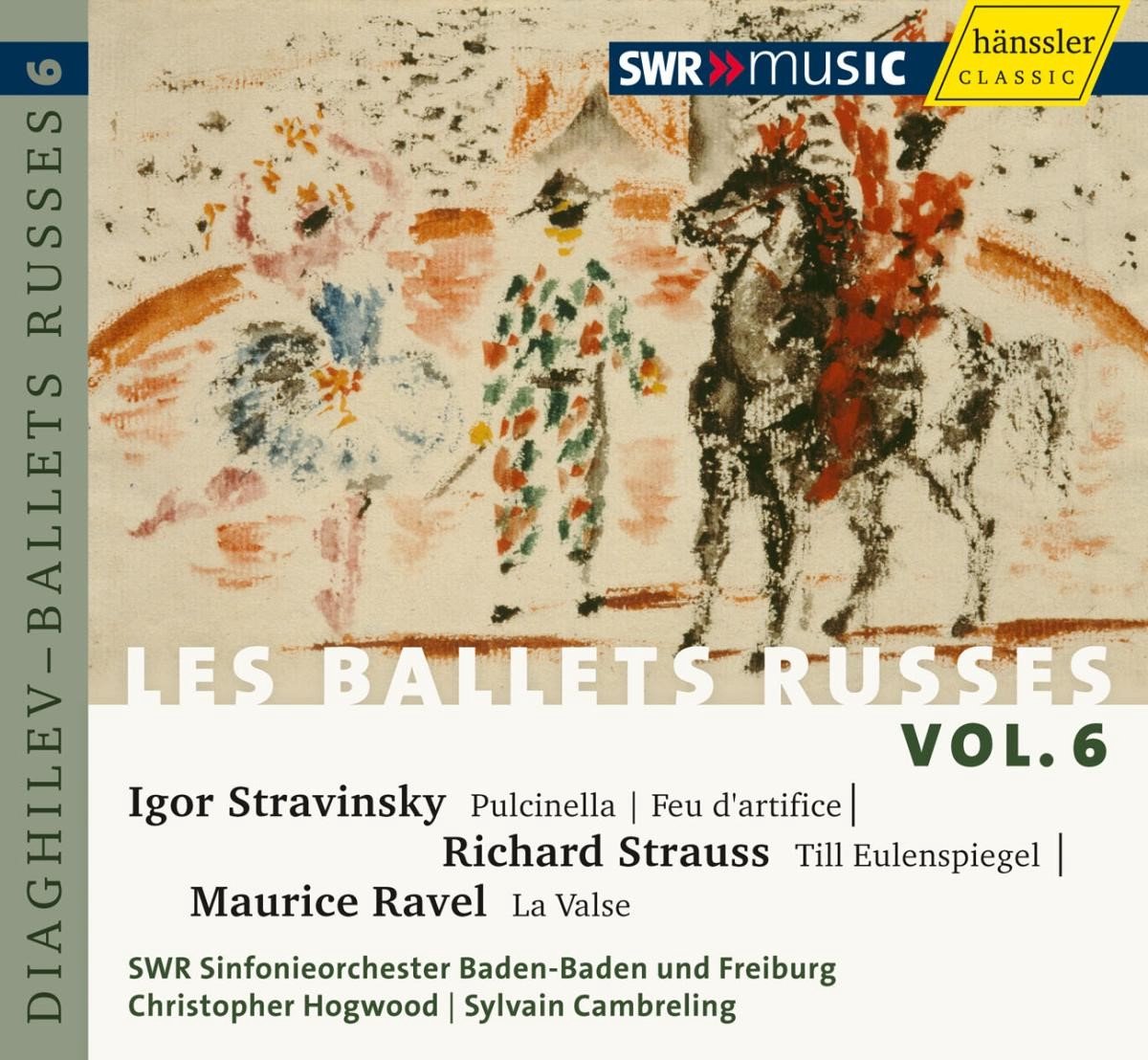 SWR Sinfonieorchester Baden-Baden Und Freiburg - Les Ballets Russes Volume 6 (CD)